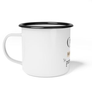 Enamel Camp Cup — "Calm is a skill, not a personality." Inspirational Camping Mug