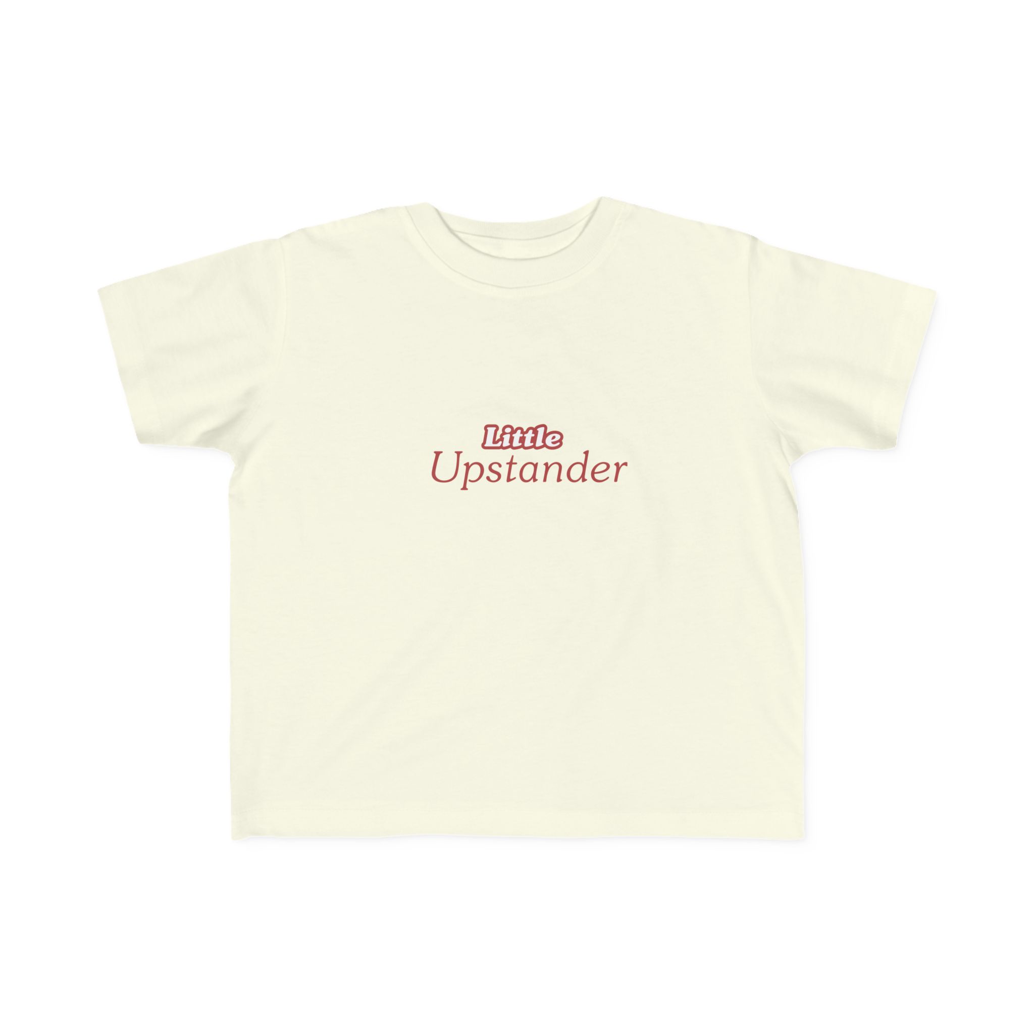 Little Upstander Toddler Tee — Positive Message Kids T-Shirt - Image 21