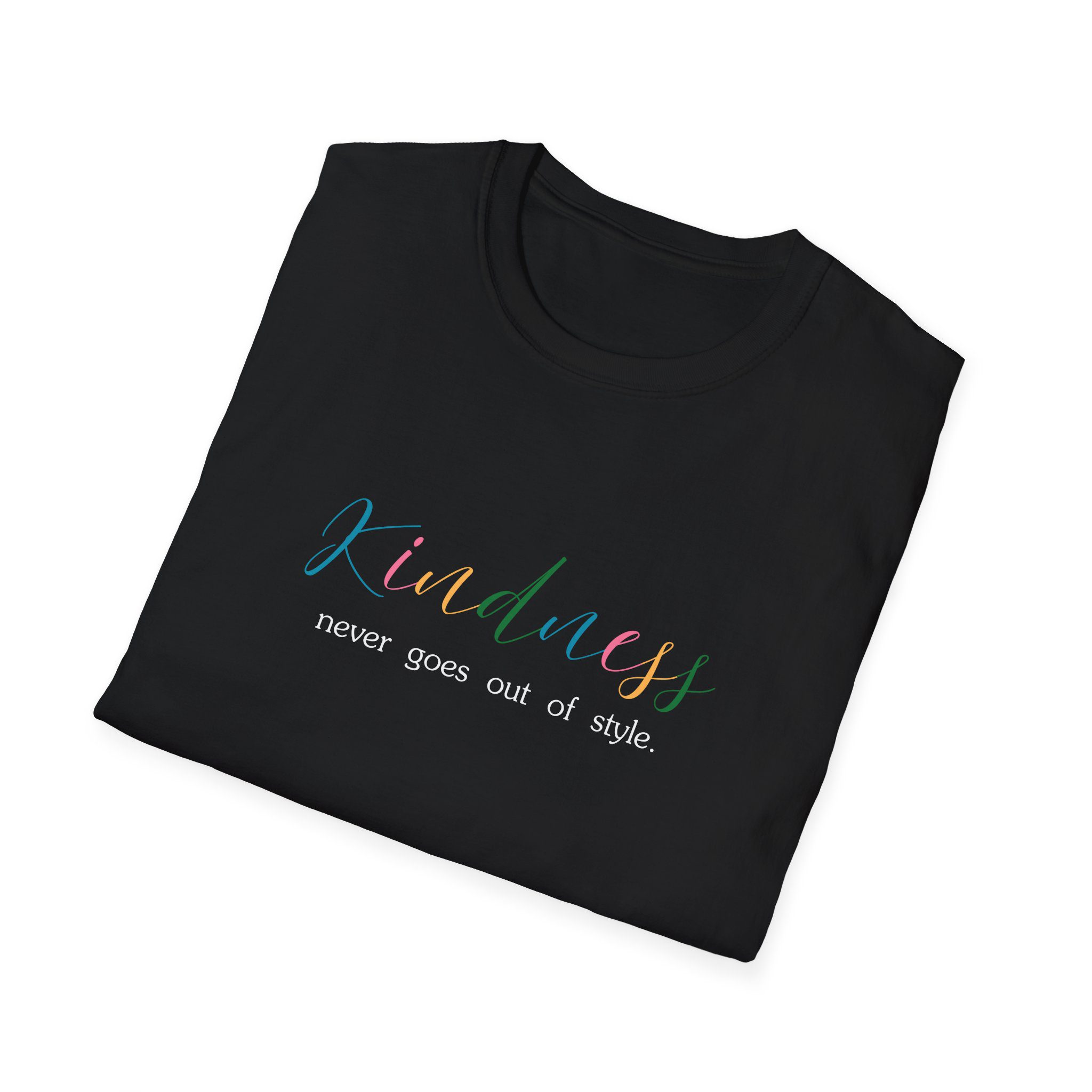 Kindness Colorful Tee — "Kindness Never Goes Out of Style" - Image 2