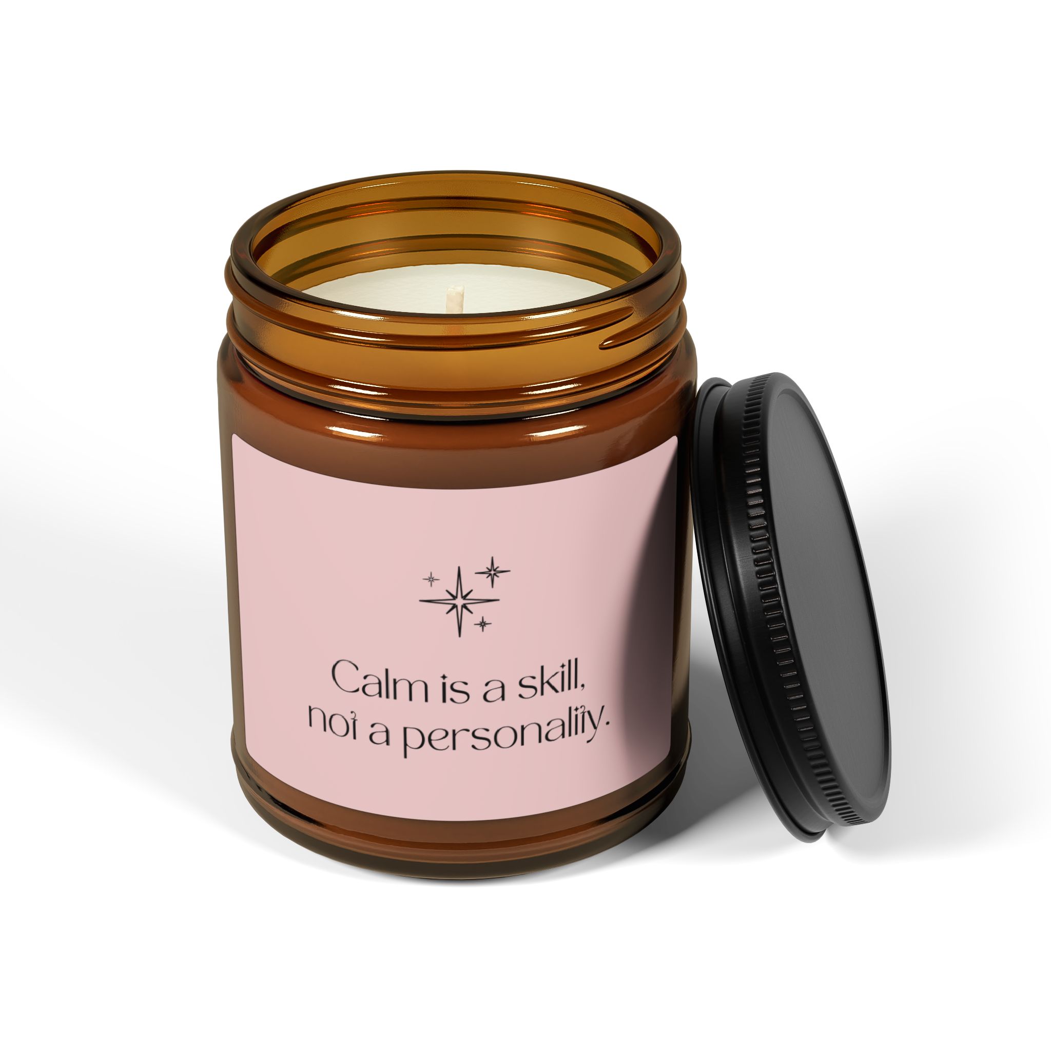 Soy Candle - "Calm is a skill, not a personality" Amber Jar (Multiple Sizes) - Image 6